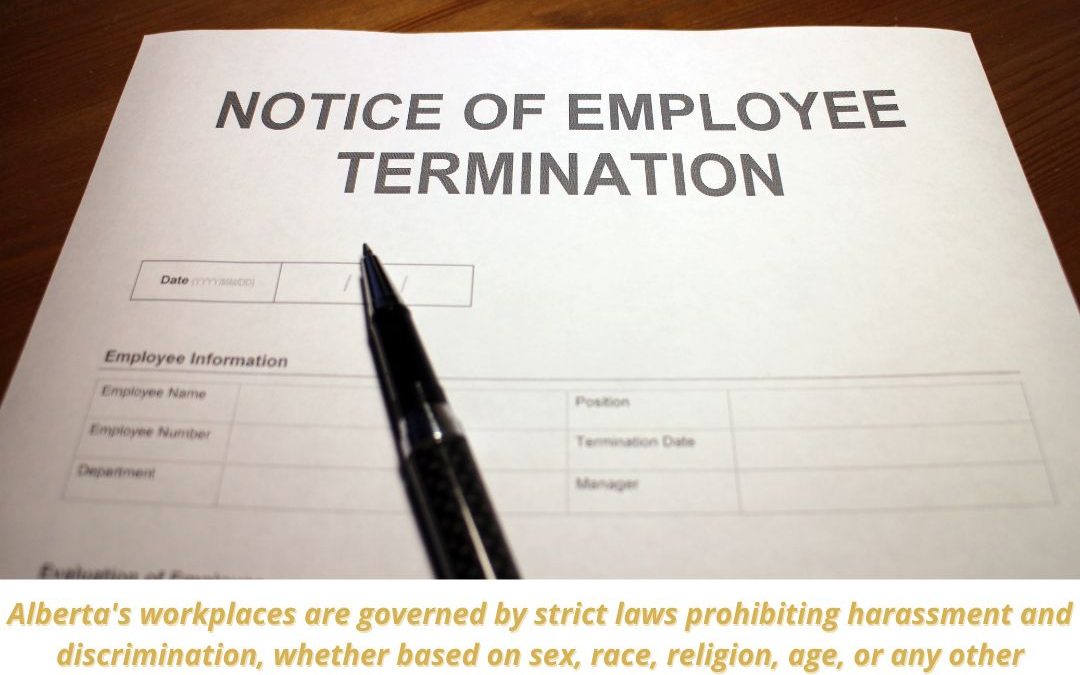 Were you TERMINATED FOR CAUSE IN ALBERTA?
